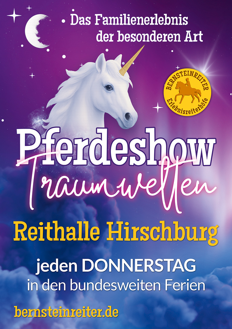 Pferdeshow Traumwelten in Hirschburg